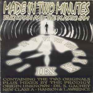 Bug Kann & The Plastic Jam - Made In Two Minutes album cover