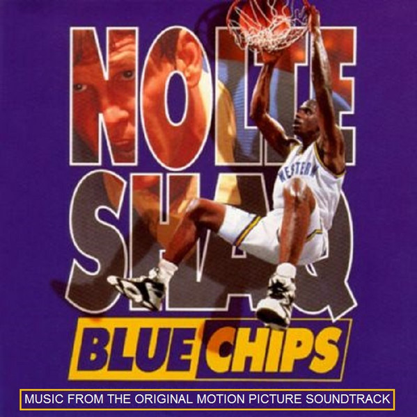Blue Chips (Original Motion Picture Soundtrack) (1994, CD) - Discogs