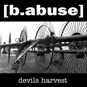 B.Abuse - Devils Harvest
