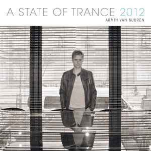 Armin van Buuren - A State Of Trance 2012