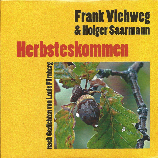 Album herunterladen Frank Viehweg & Holger Saarmann - Herbsteskommen