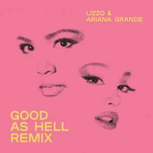 Lizzo - Good As Hell (Remix) album cover