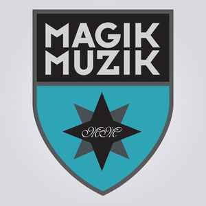 Magik Muzik on Discogs