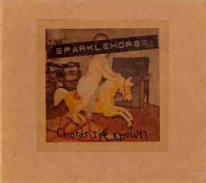 Sparklehorse - Chords I've Known album cover