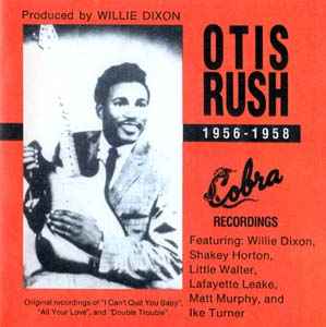 Otis Rush - 1956-1958 Cobra Recordings album cover