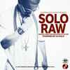 DJ Solo* - Solo Raw