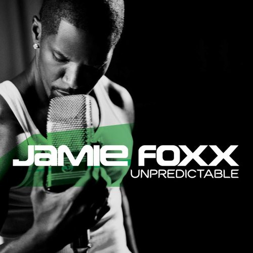 Jamie Foxx – Unpredictable (2005, Vinyl) - Discogs