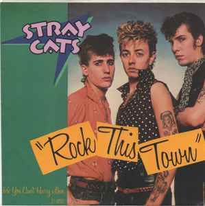Stray Cats - Rock This Town album cover