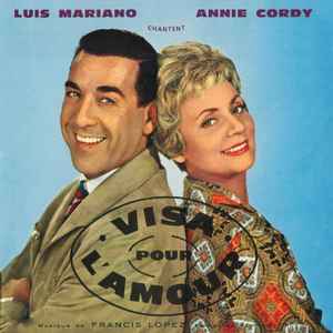 Luis Mariano Annie Cordy Visa Pour L Amour 06 Cd Discogs