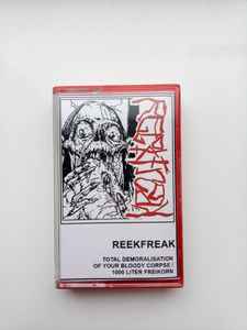 ReekFreak - Total Demoralisation Of Your Bloody Cospse / 1000 Liter Freikorn album cover