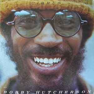 Bobby Hutcherson – Cirrus (1974, Terre Haute Pressing, Vinyl