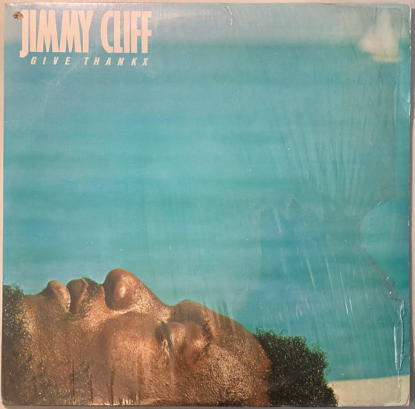 Jimmy Cliff - Give Thankx | Releases | Discogs