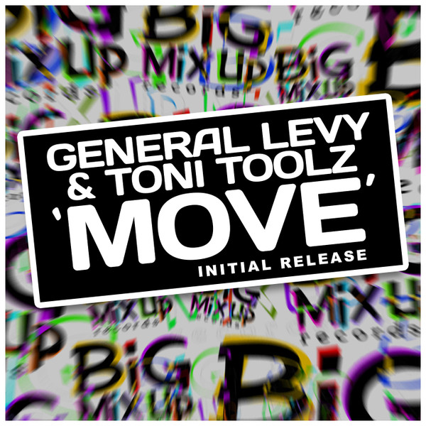 ladda ner album General Levy, Toni Toolz - Move