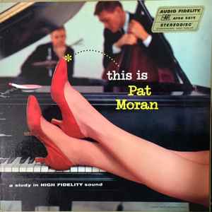 Pat Moran Trio – This Is Pat Moran (1958, Gatefold, Vinyl) - Discogs