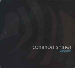 Common Shiner - Viennas album cover