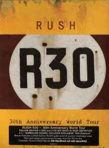 R30 - 30th Anniversary World Tour - Rush