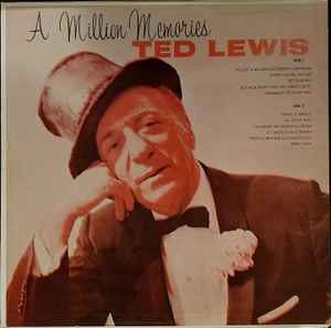 Ted Lewis - A Million Memories album cover