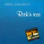 Alain Chamfort – Rock'N Rose (1987, CD) - Discogs