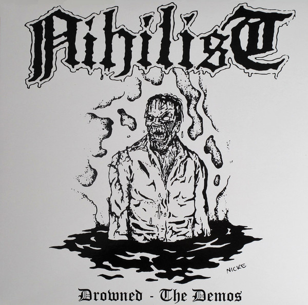 Nihilist – Drowned - The Demos (2016, Vinyl) - Discogs