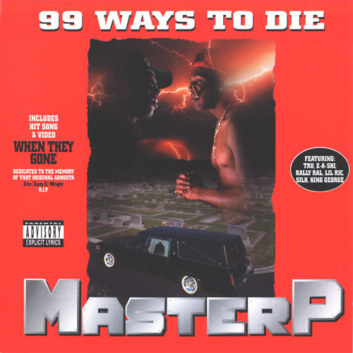 Master P - 99 Ways To Die | Releases | Discogs