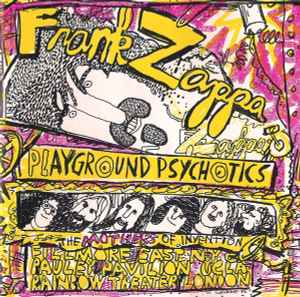Frank Zappa - Playground Psychotics album cover