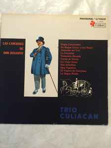 Trío Culiacán - Las Canciones De Don Susanito album cover