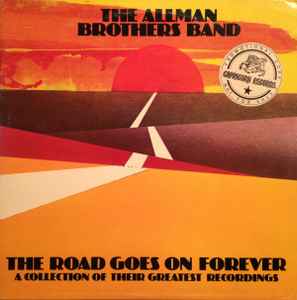 The Allman Brothers Band - The Road Goes On Forever album cover