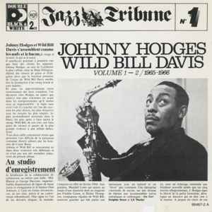 Johnny Hodges and Wild Bill Davis – Johnny Hodges And Wild Bill