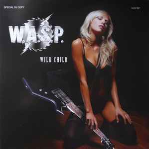 W.A.S.P. - Wild Child album cover