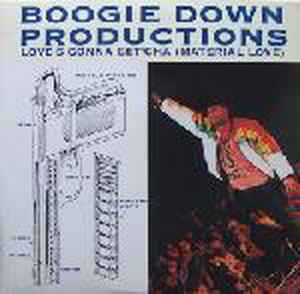 Boogie Down Productions - Love's Gonna Get'cha (Material Love) album cover
