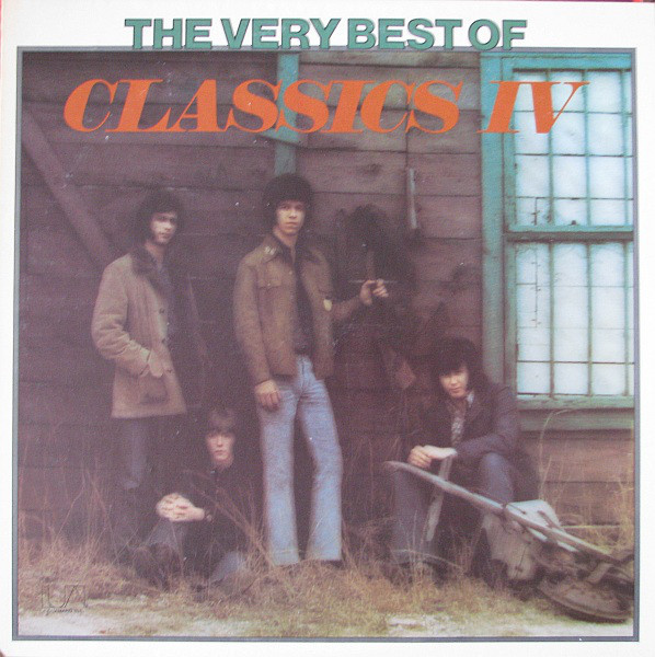 The Classics IV – The Very Best Of The Classics IV (1981, Abridged