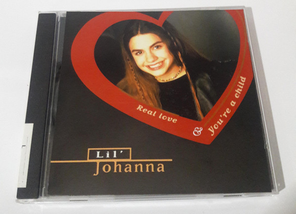 descargar álbum Lil' Johanna - Real Love Youre A Child