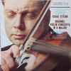 Brahms*, Isaac Stern - Violin Concerto In D Major