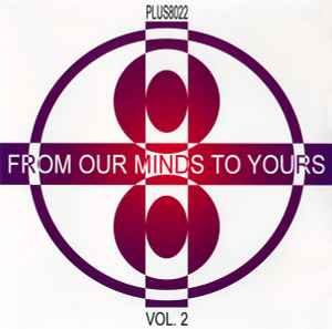 From Our Minds To Yours Vol. 2 - Various
