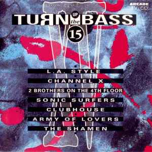 Various - Turn Up The Bass Volume 15