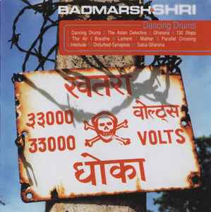 Badmarsh & Shri - Dancing Drums album cover