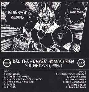 Del Tha Funkee Homosapien - Future Development album cover