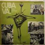 Pochette de Cuba Va! Songs Of The New Generation Of Revolutionary Cuba, 1971, Vinyl