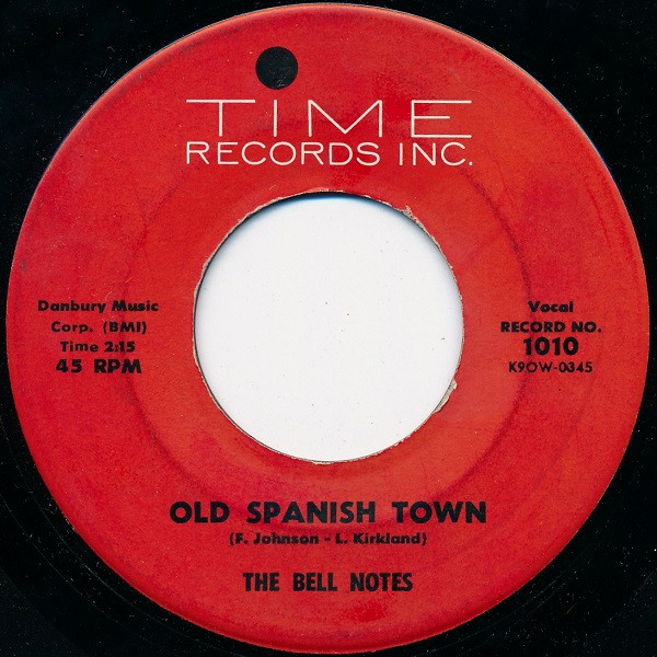 The Bell Notes – Old Spanish Town (1959, Vinyl) - Discogs