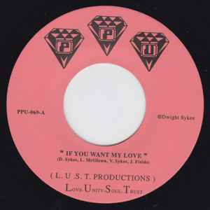 L.U .S.T. Productions – If You Want My Love (2015, Vinyl) - Discogs