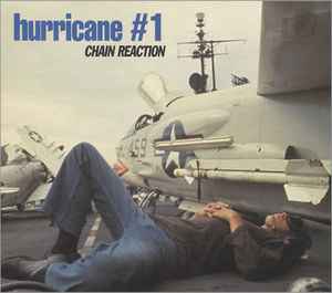 Hurricane #1 - Chain Reaction