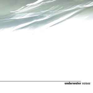 Various - Underwater Noises album cover