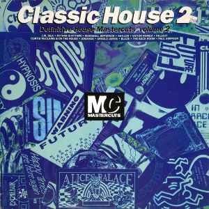 Various - Classic House Mastercuts Volume 2