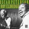 Oscar Peterson & Roy Eldridge - Oscar Peterson & Roy Eldridge
