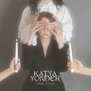 Katya Yonder - Multiply Intentions album cover
