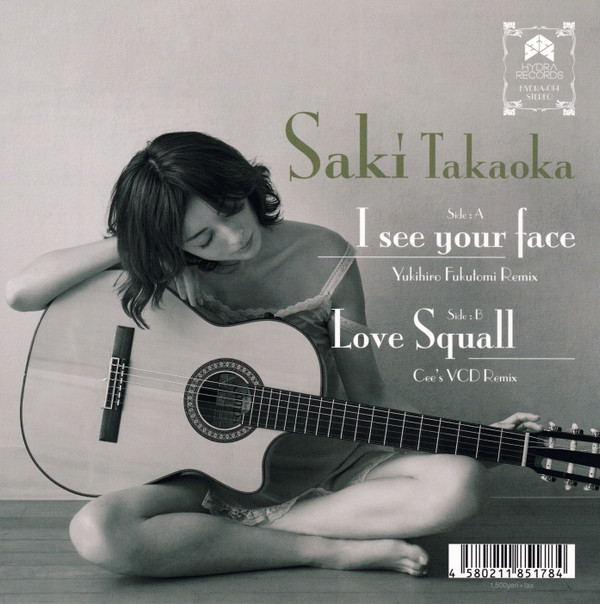 last ned album Saki Takaoka - I See Your Face Love Squall