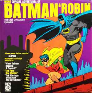 Batman & Robin – More Official Adventures Of Batman & Robin (1975, Vinyl) -  Discogs