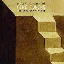 Lol Coxhill - Fine Tuning: The Gradisca Concert album cover