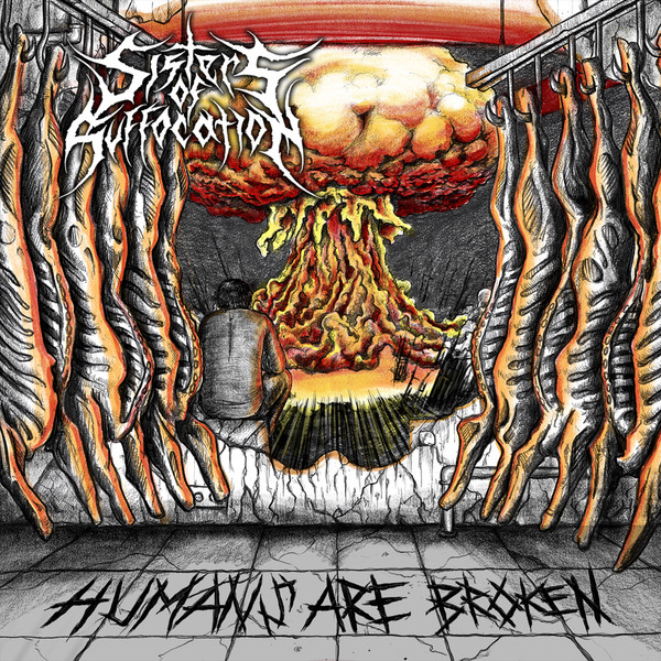 ladda ner album Sisters Of Suffocation - Humans Are Broken