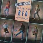 Cover of Best Foot Forward - The Best Of Reo Speedwagon, 1985, Vinyl